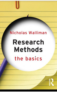 RESEARCH METHODS
THE BASICS