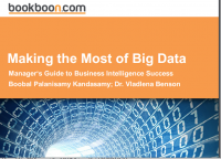 Making the Most of Big Data
Manager‘s Guide to Business Intelligence Success