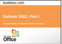 Outlook 2003: Part I