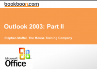 Outlook 2003: Part II