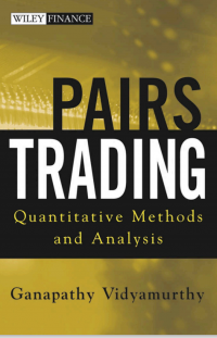 Pairs
Trading
Quantitative Methods
and Analysis