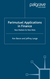 Parimutuel Applications
in Finance