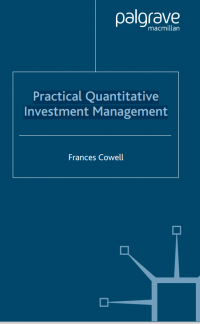 Practical Quantitative
Investment Management