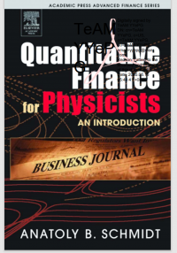 QUANTITATIVE FINANCE
FOR PHYSICISTS:
AN INTRODUCTION