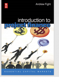 INTRODUCTION TO PROJECT FINANCE