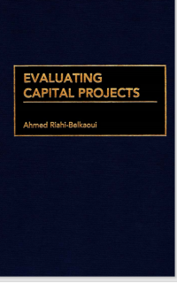 EVALUATING CAPITAL PROJECTS