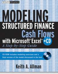 Modeling
Structured Finance
Cash Flows with
Microsoft Excel