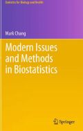 Modern Issues and Methods in Biostatistics