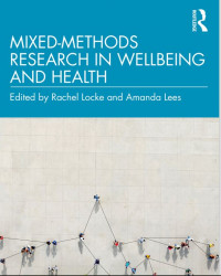 MIXED-METHODS RESEARCH IN WELLBEING AND HEALTH