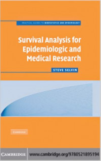 Survival Analysis for Epidemiologic and Medical Research