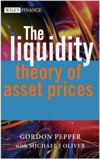 The Liquidity Theory of Asset Prices