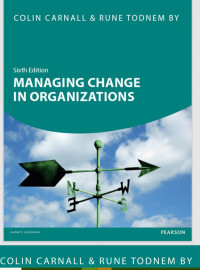 Managing Change in Organizations