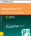 publisher 2010 part 1